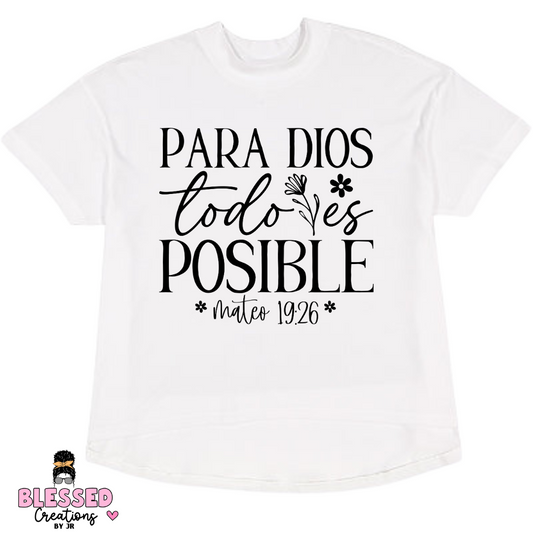 Camiseta Cristiana: Para DIOS todo es posible 